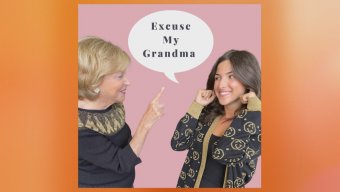 Excuse My Grandma podcast