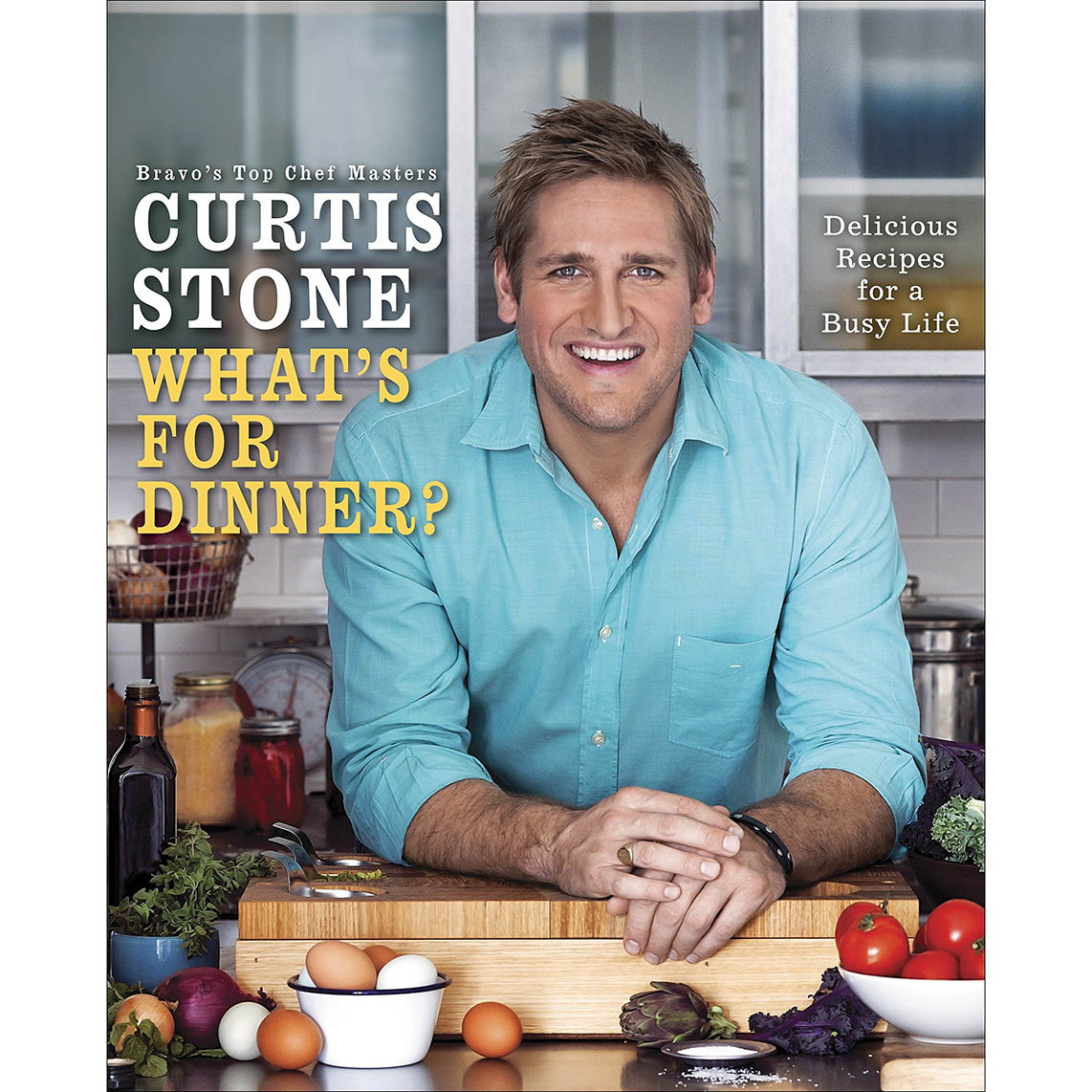 Curtis Stone's What's For Dinner?