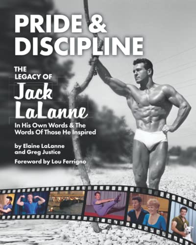 Pride & Discipline: The Legacy of Jack LaLanne